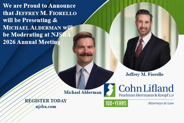 Cohn Lifland Attorneys to Present and Moderate at NJSBA 2026 Annual Meeting